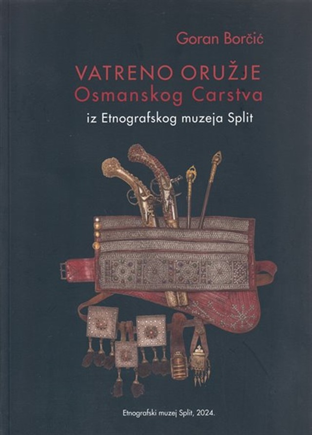 Vatreno oružje Osmanskog carstva iz Etnografskog muzeja Split