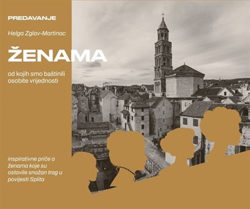 Predavanje o velikim ženama splitske povijesti