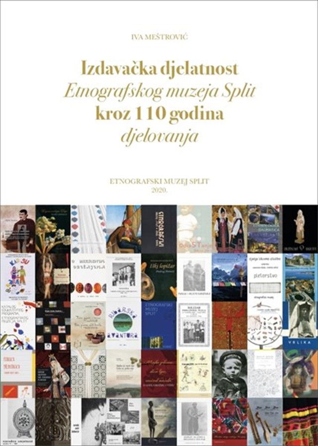 Izdavačka djelatnost Etnografskog muzeja Split kroz 110 godina djelovanja